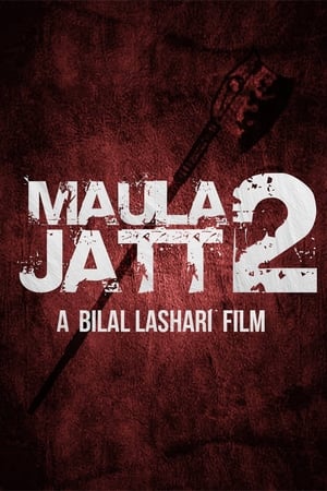 The Legend of Maula Jatt poszter