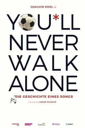 You'll Never Walk Alone poszter