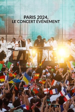 Paris 2024, le concert-événement poszter