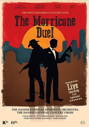 The Most Dangerous Concert Ever: The Morricone Duel