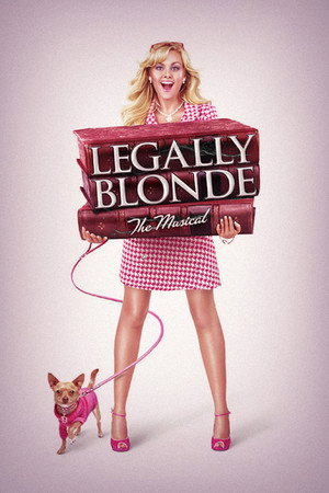 Legally Blonde: The Musical poszter