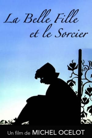 La Belle fille et le sorcier