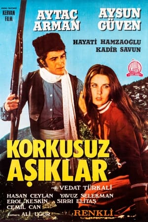 Korkusuz Aşıklar poszter