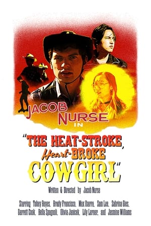 The Heat-Stroke, Heart-Broke Cowgirl poszter