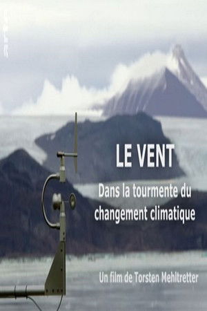 Der Wind - Motor des Klimawandels poszter