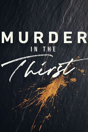 Murder in the Thirst poszter