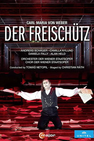 Der Freischütz - Wiener Staatsoper poszter