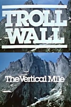 Troll Wall - The Vertical Mile poszter