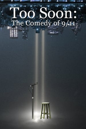 Too Soon: Comedy After 9/11 poszter