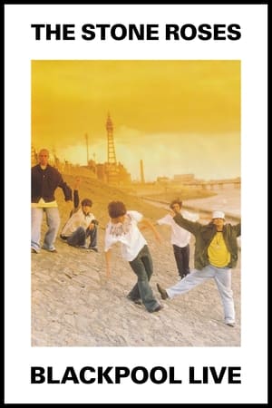 The Stone Roses: Blackpool Live poszter