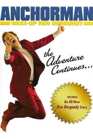 Wake Up, Ron Burgundy: The Lost Movie poszter