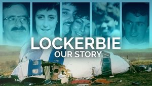 Lockerbie: Our Story háttérkép