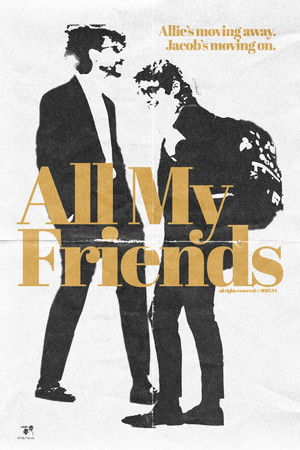 All My Friends poszter