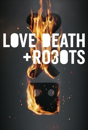 Love, Death & Robots poszter