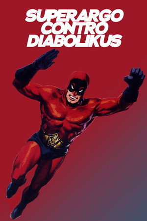 Superargo contro Diabolikus poszter