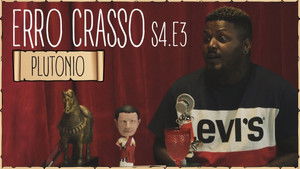 Erro Crasso Season 4 Ep.3 3. epizód