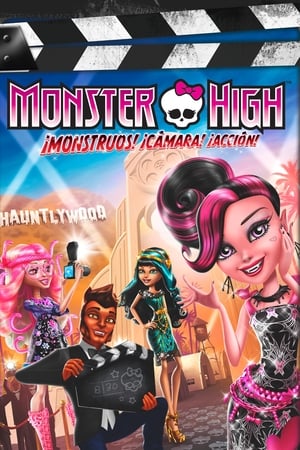 Monster High: Rémek, kamera, felvétel poszter