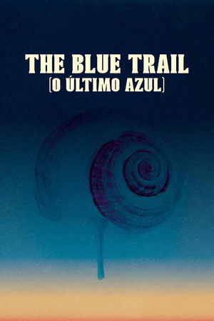 O Último Azul poszter