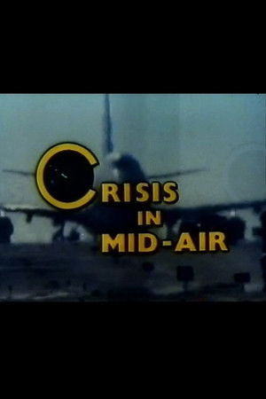 Crisis in Mid-Air poszter