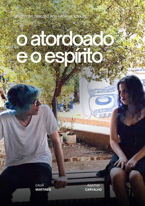 O Atordoado e o Espírito poszter