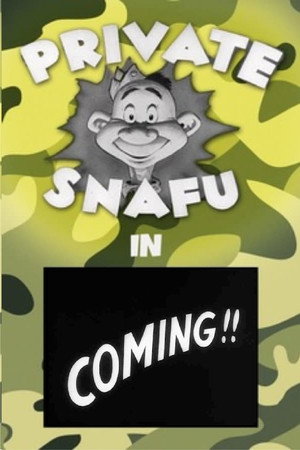 Coming!! Snafu poszter