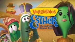 VeggieTales: Esther, The Girl Who Became Queen háttérkép