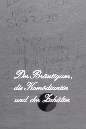 Der Bräutigam, die Komödiantin und der Zuhälter