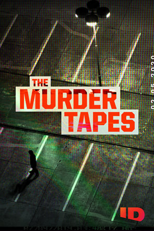 The Murder Tapes