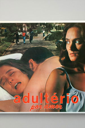 Adultério Por Amor poszter