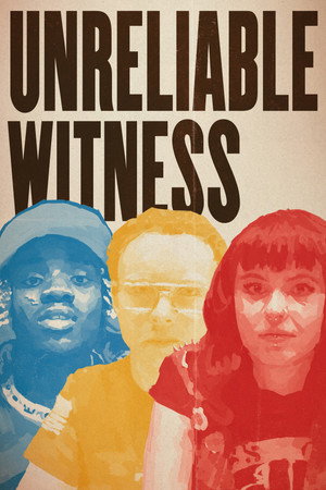 Unreliable Witness poszter