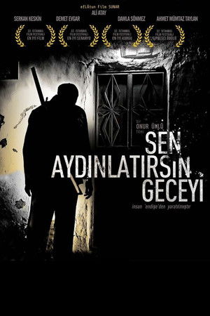 Sen Aydınlatırsın Geceyi poszter
