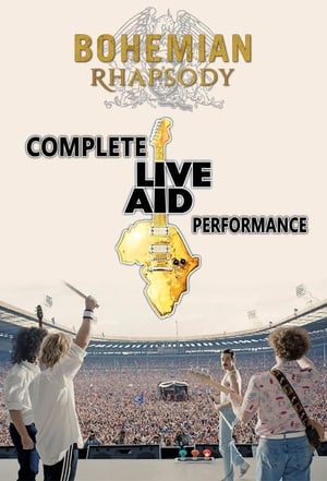 Bohemian Rhapsody: Recreating Live Aid poszter