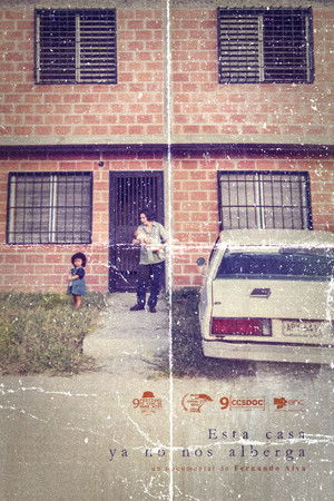 Esta casa ya no nos alberga poszter