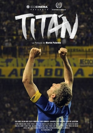 Titan, La Pelicula De Martin Palermo poszter