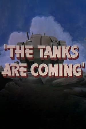 The Tanks Are Coming poszter