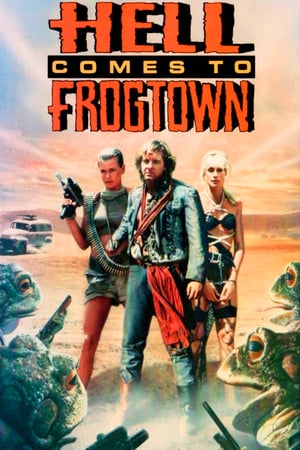 Hell Comes to Frogtown poszter