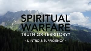 Spiritual Warfare: Truth or Territory? 1. évad Ep.1 1. epizód