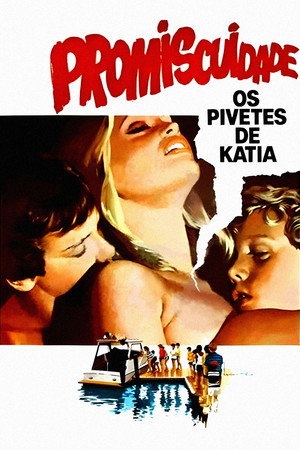 Promiscuidade, os Pivetes de Kátia poszter