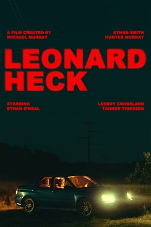 Leonard Heck (Short Film) poszter