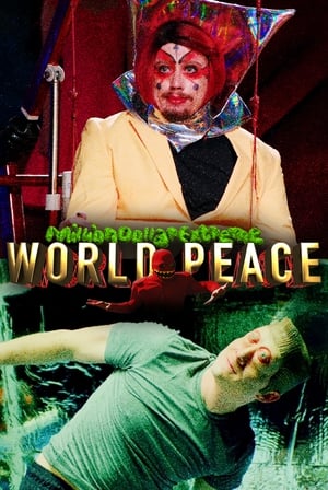 Million Dollar Extreme Presents: World Peace poszter