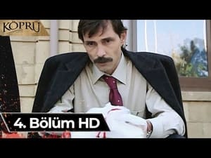 Köprü 1. évad Ep.4 4. epizód