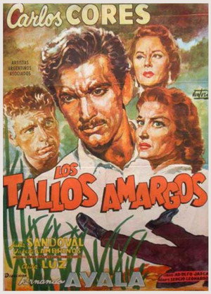 Los tallos amargos poszter