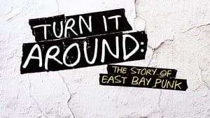 Turn It Around: The Story of East Bay Punk háttérkép