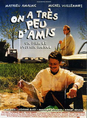 On a très peu d'amis poszter