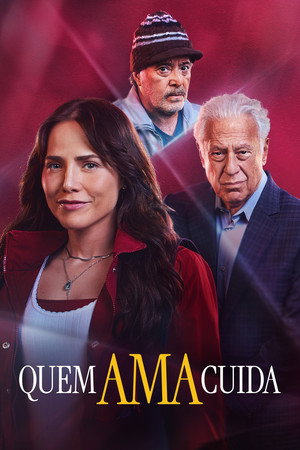 Quem Ama Cuida poszter