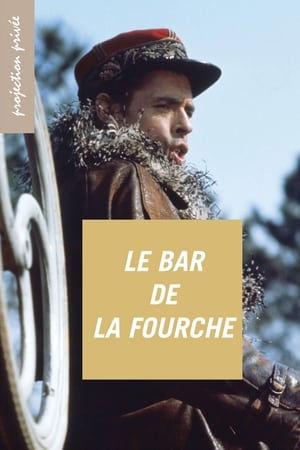 Le Bar de la fourche poszter