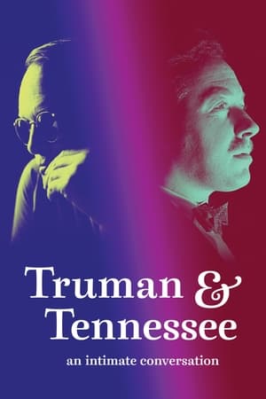 Truman & Tennessee: An Intimate Conversation poszter