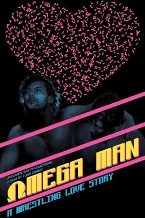 Omega Man: A Wrestling Love Story poszter