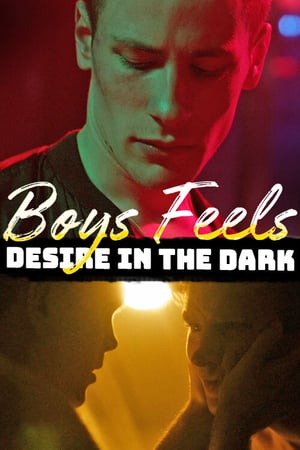 Boys Feels: Desire in the Dark poszter