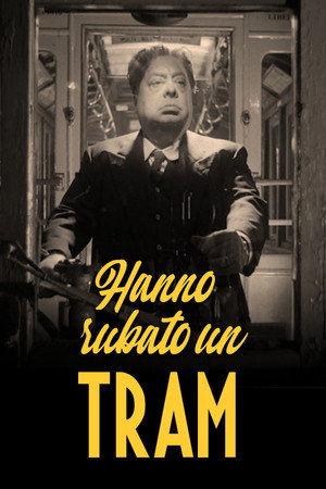 Hanno rubato un tram poszter